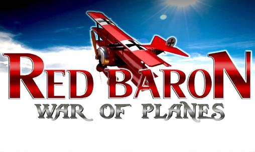 game pic for Red baron: War of planes